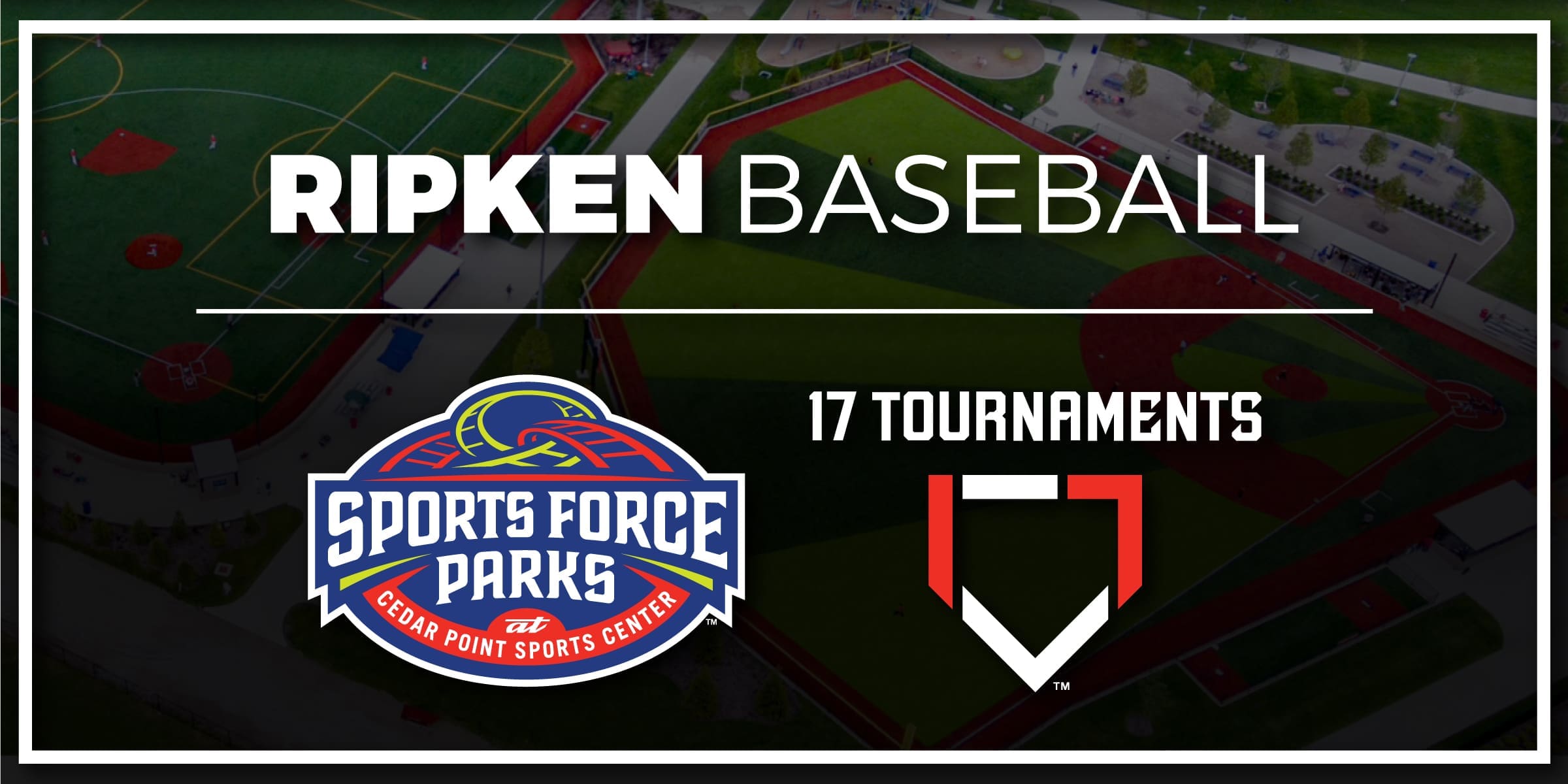 Ripken Baseball Sports Force Parks